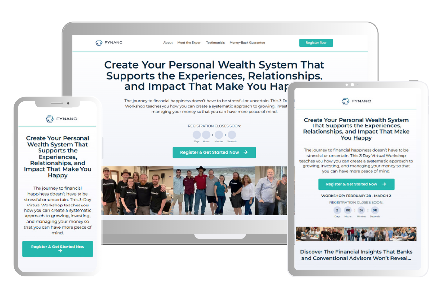 omposite image showcasing the Fynanc Wealth Journey Workshop. The central laptop screen displays the workshop landing page with the headline 'Create Your Personal Wealth System That Supports the Experiences, Relationships, and Impact That Make You Happy,' alongside a registration button and countdown timer. To the left, a smartphone shows a photo of workshop attendees engaged in activities. To the right, a tablet displays a video call interface with two presenters from the workshop, emphasizing its online accessibility.